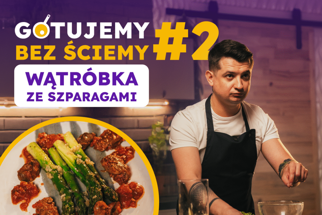 JAK ZROBIĆ WĄTRÓBKĘ? – WERSJA W POMIDORACH ZE SZPARAGAMI | Gotujemy bez ściemy #2