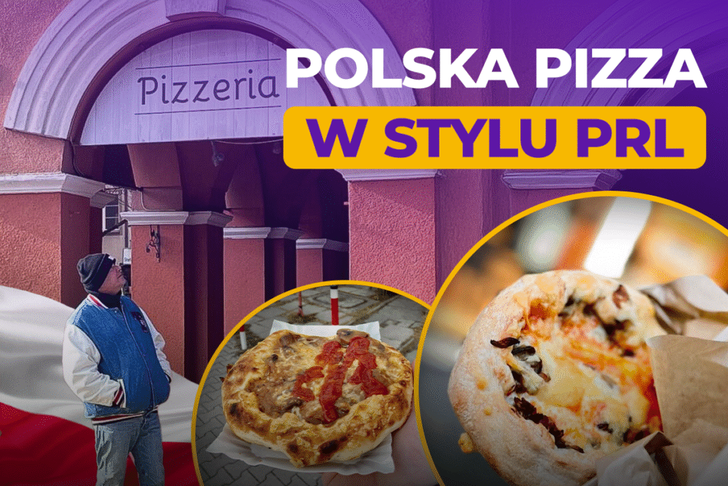 Polska pizza w stylu PRL. Subiektywny przegląd miejsc. Część 1