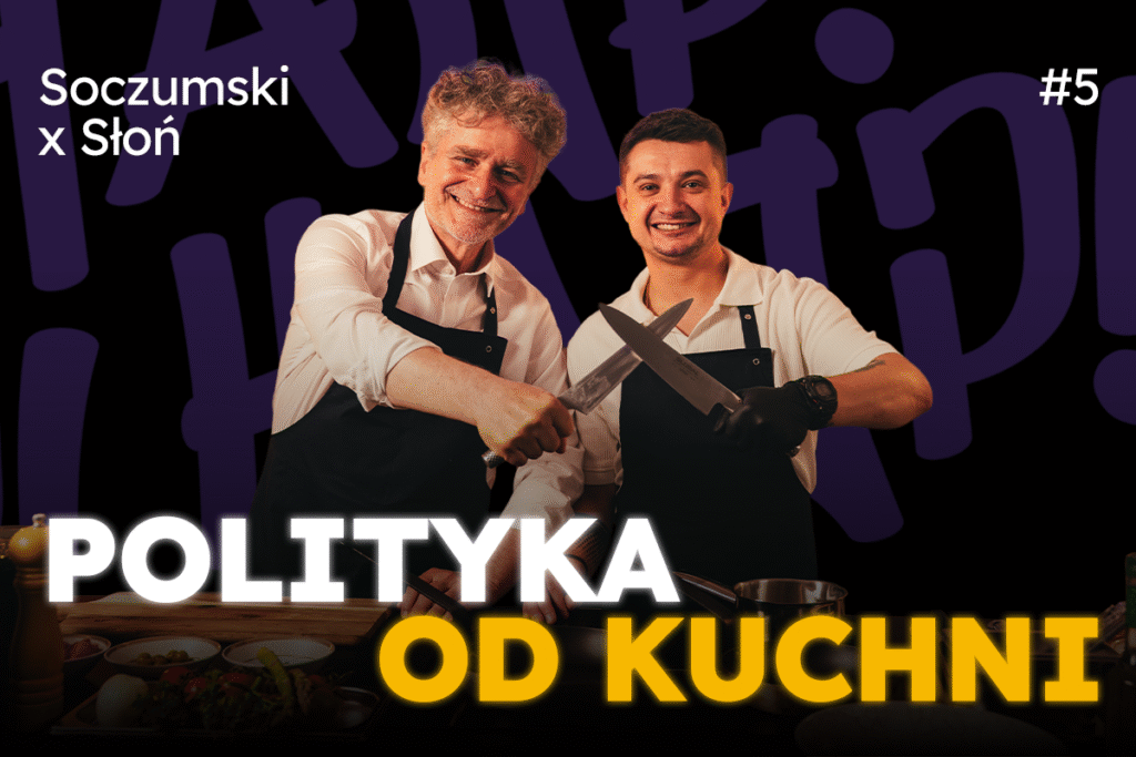 Polityka od Kuchni #5 – Krzysztof Słoń – senator RP