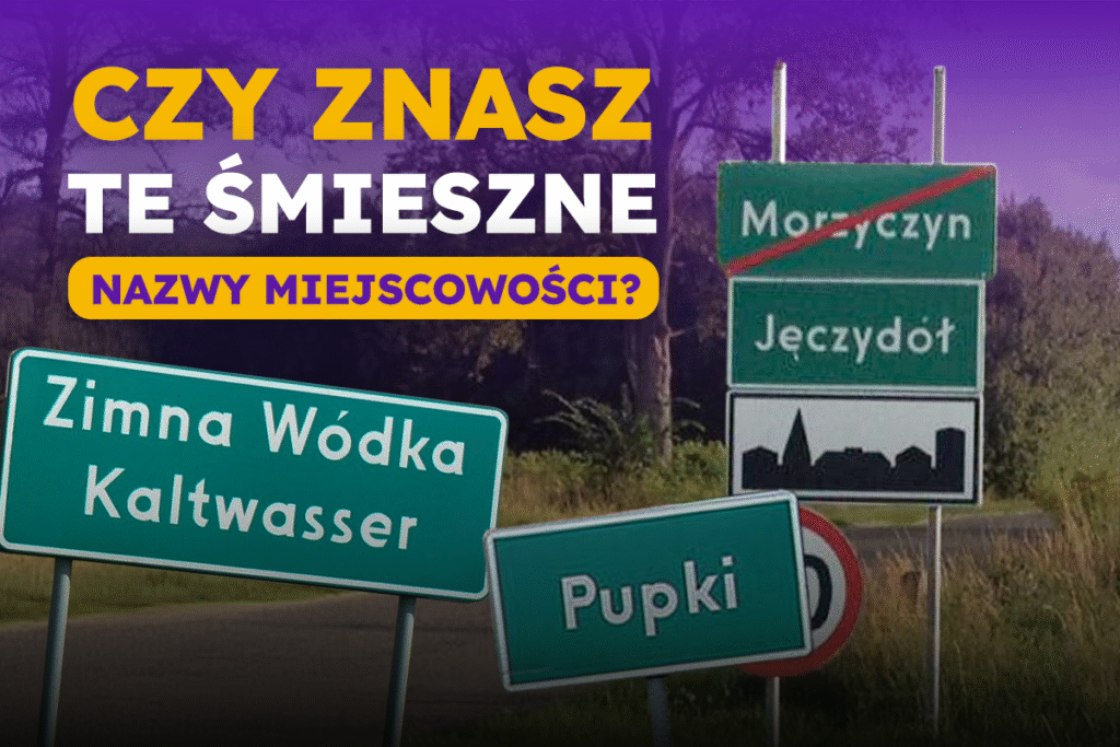 Najśmieszniejsze nazwy ulic w Polsce