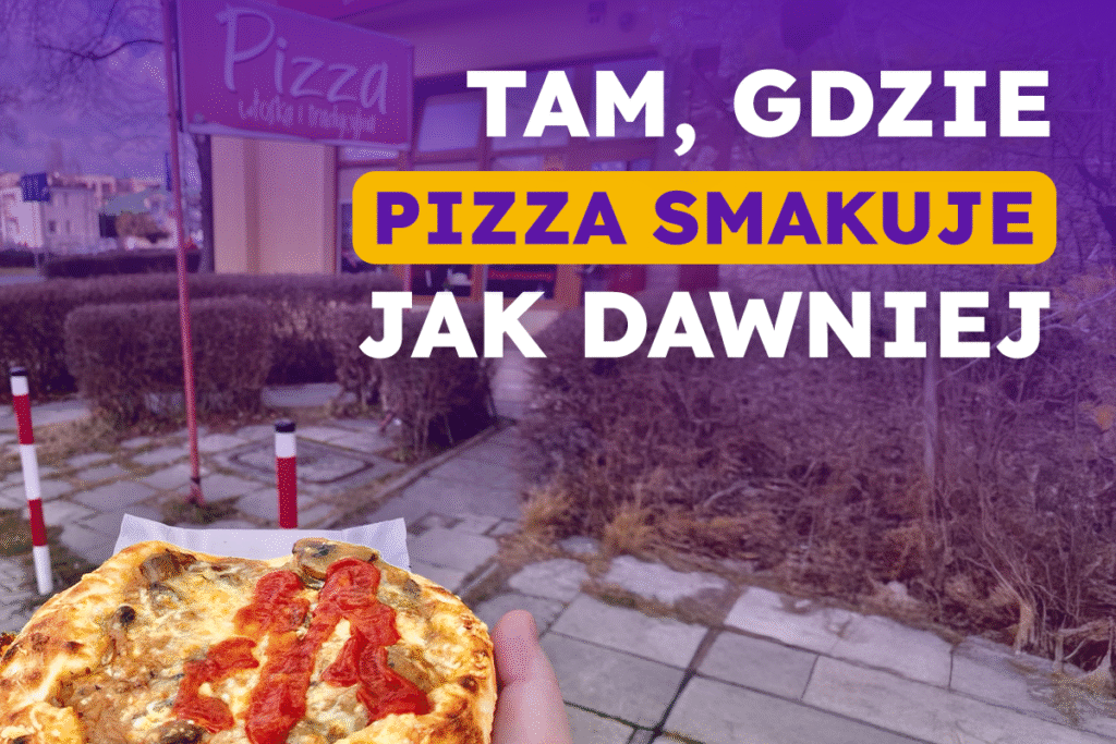 Polska pizza w stylu PRL. Subiektywny przegląd miejsc. Część 2