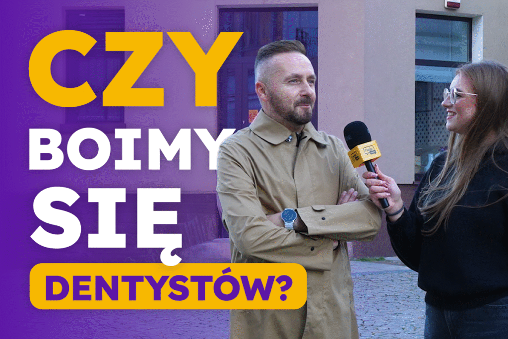 Dlaczego boimy się dentystów?