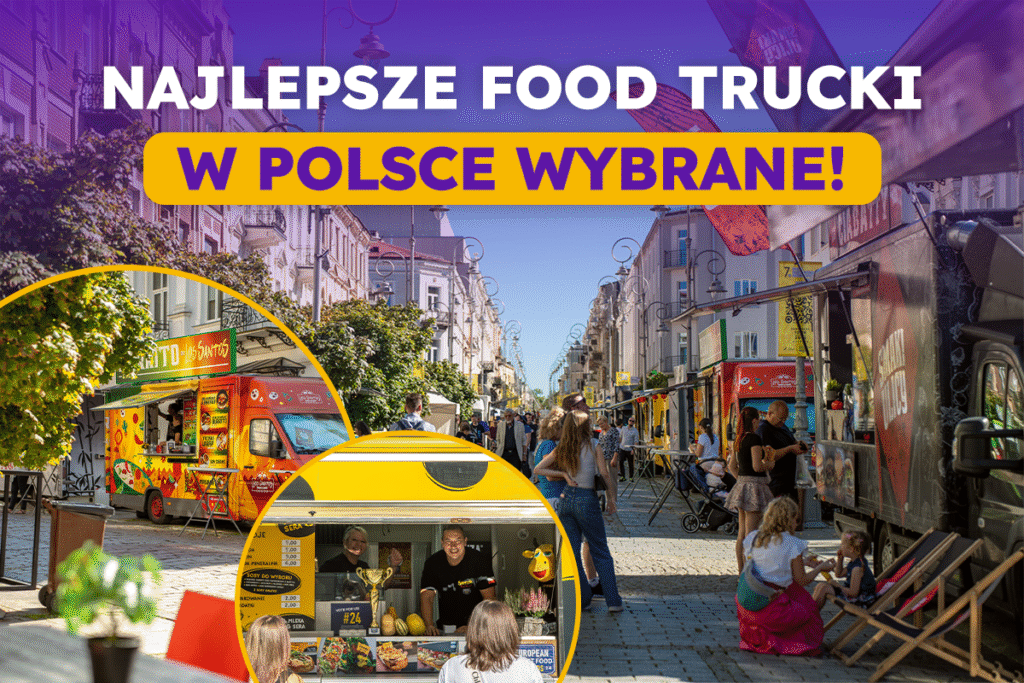 Święto smaków w Kielcach – Street Food Polska Festival 2025 za nami!
