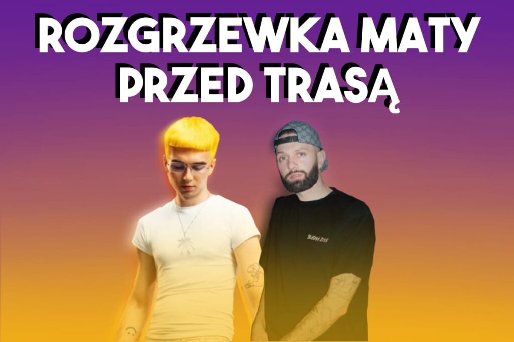 Rozgrzewka Maty przed MATA TOUR 2040