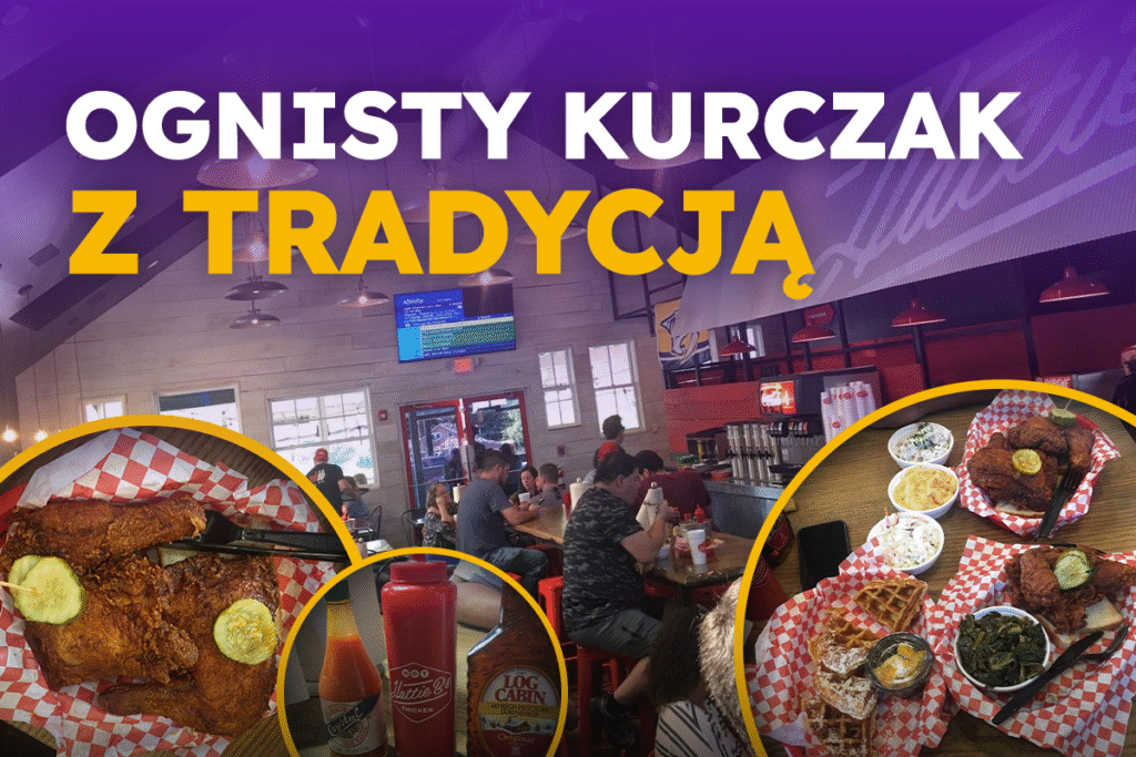 Smażony kurczak w USA. Część 2