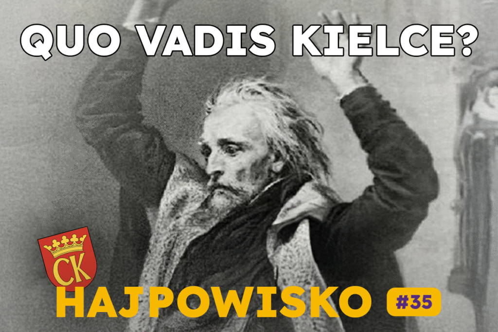 Quo Vadis? | Hajpowisko #35
