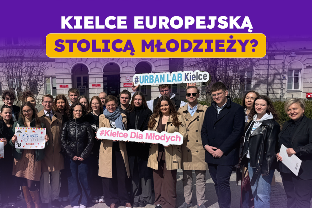Kielce walczą o tytuł Europejskiej Stolicy Młodzieży 2029